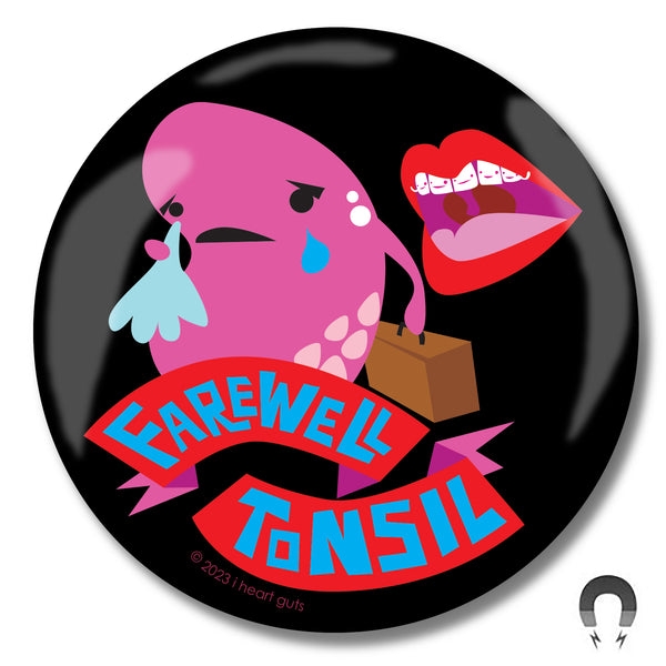 Tonsil Farewell Magnet | Cute Tonsil Removal Gift