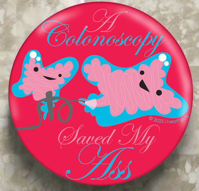 Colonoscopy Saved My Ass Magnet | Funny Cute Bowel Surgery, Colon Cancer Humor Gift