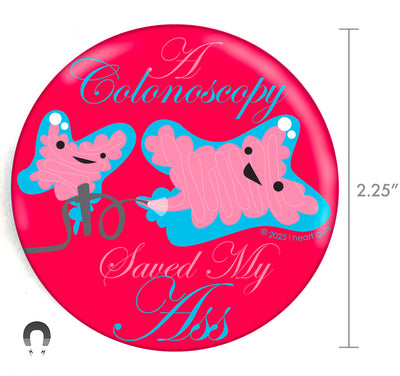 Colonoscopy Saved My Ass Magnet | Funny Cute Bowel Surgery, Colon Cancer Humor Gift