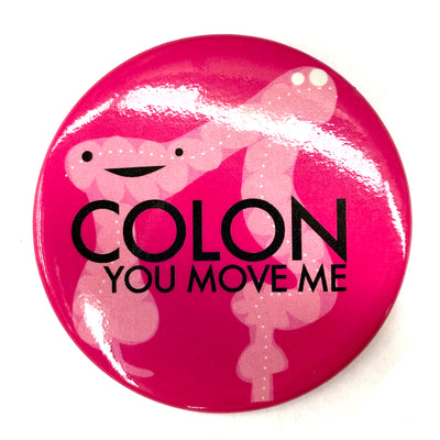 You Move Me - Colon Magnet - I Heart Guts