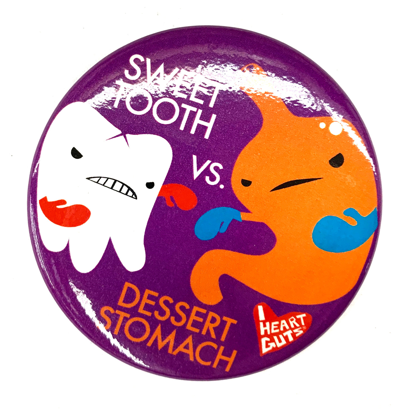 Sweet Tooth vs Dessert Stomach Magnet - I Heart Guts