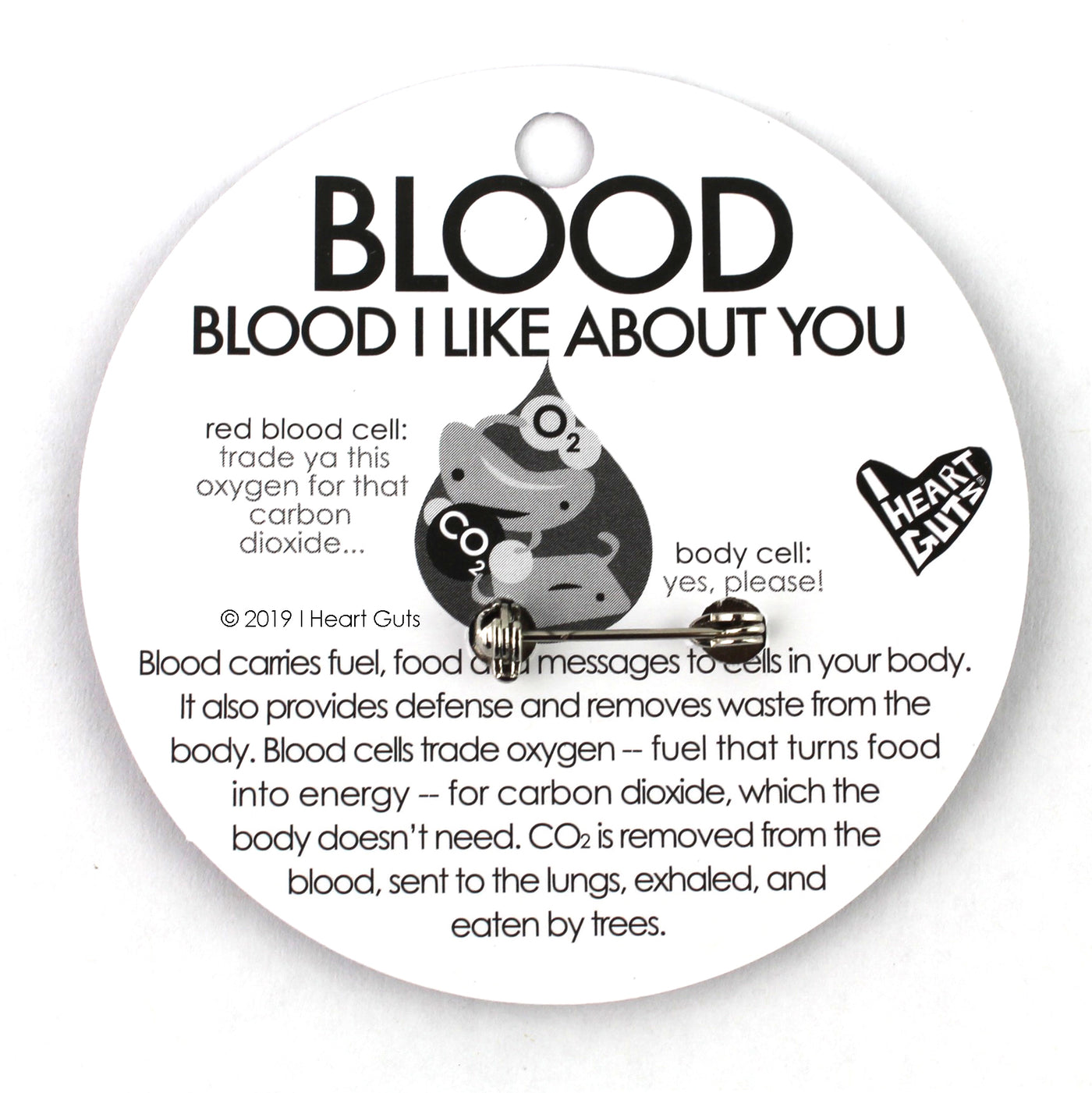Blood Enamel Lapel Pin - All You Bleed Is Blood - I Heart Guts